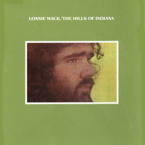 Lonnie Mack : The Hills of Indiana